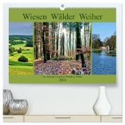 Wiesen Wälder Weiher. Der Naturpark Augsburg-Westliche Wälder (hochwertiger Premium Wandkalender 2024 DIN A2 quer), Kunstdruck in Hochglanz