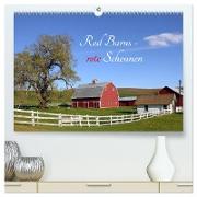Red Barns - rote Scheunen (hochwertiger Premium Wandkalender 2024 DIN A2 quer), Kunstdruck in Hochglanz