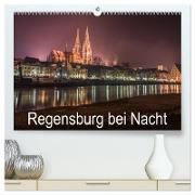 Regensburg bei Nacht (hochwertiger Premium Wandkalender 2024 DIN A2 quer), Kunstdruck in Hochglanz