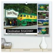 Destination SKAGWAY - Eine legendäre Eisenbahnfahrt in Alaska (hochwertiger Premium Wandkalender 2024 DIN A2 quer), Kunstdruck in Hochglanz