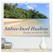 Südsee-Insel Huahine - Paradies am Ende der Welt (hochwertiger Premium Wandkalender 2024 DIN A2 quer), Kunstdruck in Hochglanz