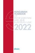 Hungarian Yearbook of International Law and European Law 2022