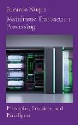 Mainframe Transaction Processing