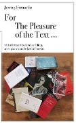 For The Pleasure of The Text