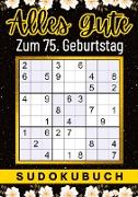 75 Geburtstag Geschenk | Alles Gute zum 75. Geburtstag - Sudoku