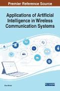 Applications of Artificial Intelligence in Wireless Communication Systems