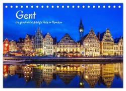 Gent - die geschichtsträchtige Perle in Flandern (Tischkalender 2024 DIN A5 quer), CALVENDO Monatskalender