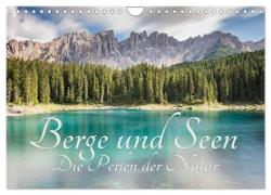 Berge und Seen - Die Perlen der Natur (Wandkalender 2024 DIN A4 quer), CALVENDO Monatskalender