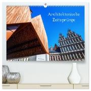 Architektonische Zeitsprünge (hochwertiger Premium Wandkalender 2024 DIN A2 quer), Kunstdruck in Hochglanz