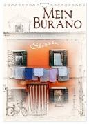 Mein Burano - Skizzen (Wandkalender 2024 DIN A4 hoch), CALVENDO Monatskalender