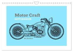 Motor Craft Motorräder (Wandkalender 2024 DIN A4 quer), CALVENDO Monatskalender