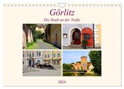 Görlitz - Die Stadt an der Neiße (Wandkalender 2024 DIN A4 quer), CALVENDO Monatskalender