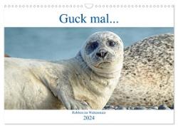 Guck mal ... Robben im Wattenmeer (Wandkalender 2024 DIN A3 quer), CALVENDO Monatskalender