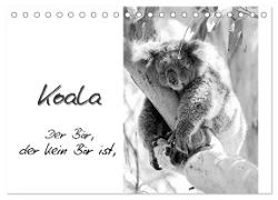 Koala Ein Bär, der kein Bär ist (Tischkalender 2024 DIN A5 quer), CALVENDO Monatskalender