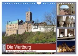Die Wartburg - Weltkulturerbe im Herzen Deutschlands (Wandkalender 2024 DIN A4 quer), CALVENDO Monatskalender