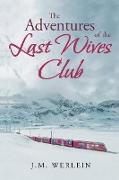 The Adventures of the Last Wives Club