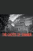 The Ghosts of Summer