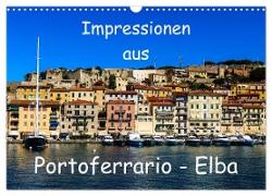 Impressionen aus Portoferrario - Elba (Wandkalender 2024 DIN A3 quer), CALVENDO Monatskalender