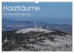 Harzträume - Eine Reise durch die Natur (Wandkalender 2024 DIN A3 quer), CALVENDO Monatskalender
