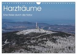 Harzträume - Eine Reise durch die Natur (Wandkalender 2024 DIN A4 quer), CALVENDO Monatskalender
