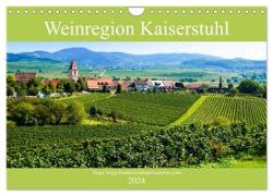 Weinregion Kaiserstuhl (Wandkalender 2024 DIN A4 quer), CALVENDO Monatskalender