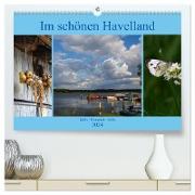 Im schönen Havelland (hochwertiger Premium Wandkalender 2024 DIN A2 quer), Kunstdruck in Hochglanz