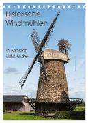 Historische Windmühlen in Minden-Lübbecke (Tischkalender 2024 DIN A5 hoch), CALVENDO Monatskalender