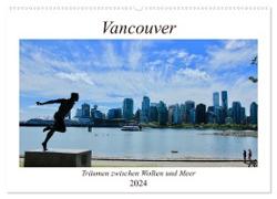Vancouver - Träumen zwischen Wolken und Meer (Wandkalender 2024 DIN A2 quer), CALVENDO Monatskalender