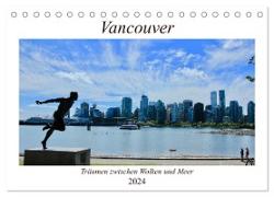 Vancouver - Träumen zwischen Wolken und Meer (Tischkalender 2024 DIN A5 quer), CALVENDO Monatskalender