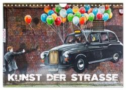 Kunst der Strasse (Wandkalender 2024 DIN A4 quer), CALVENDO Monatskalender