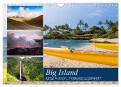 Big Island - Reise in eine unvergessliche Welt (Wandkalender 2024 DIN A4 quer), CALVENDO Monatskalender