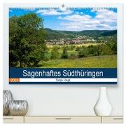 Sagenhaftes Südthüringen (hochwertiger Premium Wandkalender 2024 DIN A2 quer), Kunstdruck in Hochglanz