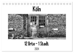 Köln. 12 Orte - 1 Stadt (Tischkalender 2024 DIN A5 quer), CALVENDO Monatskalender