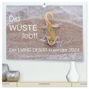 Die Wüste lebt! - Der LIVING DESERT Kalender 2024 (hochwertiger Premium Wandkalender 2024 DIN A2 quer), Kunstdruck in Hochglanz