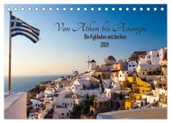 Von Athen bis Amorgos - Die Kykladen entdecken (Tischkalender 2024 DIN A5 quer), CALVENDO Monatskalender