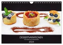 DESSERTVARIATIONEN (Wandkalender 2024 DIN A4 quer), CALVENDO Monatskalender