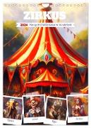 Zirkus. Manege frei! Willkommen im nostalgischen Wunderland (Wandkalender 2024 DIN A4 hoch), CALVENDO Monatskalender