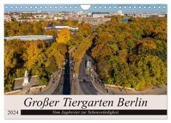 Großer Tiergarten Berlin - Vom Jagdrevier zur Sehenswürdigkeit (Wandkalender 2024 DIN A4 quer), CALVENDO Monatskalender
