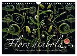 Flora diabola - Die wundersame Welt des Fotodesigners Olaf Bruhn (Wandkalender 2024 DIN A4 quer), CALVENDO Monatskalender