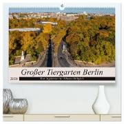 Großer Tiergarten Berlin - Vom Jagdrevier zur Sehenswürdigkeit (hochwertiger Premium Wandkalender 2024 DIN A2 quer), Kunstdruck in Hochglanz