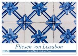 Fliesen von Lissabon (Wandkalender 2024 DIN A3 quer), CALVENDO Monatskalender