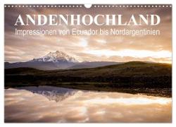 Andenhochland - Impressionen von Ecuador bis Nordargentinien (Wandkalender 2024 DIN A3 quer), CALVENDO Monatskalender