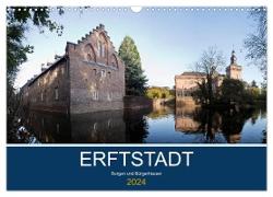 ERFTSTADT - Burgen und Bürgerhäuser (Wandkalender 2024 DIN A3 quer), CALVENDO Monatskalender