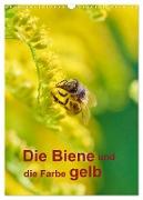 Die Biene und die Farbe gelb (Wandkalender 2024 DIN A3 hoch), CALVENDO Monatskalender