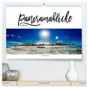 Panoramablicke weltweit (hochwertiger Premium Wandkalender 2024 DIN A2 quer), Kunstdruck in Hochglanz