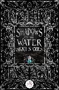 Shadows on the Water Short Stories