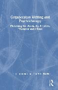 Collaborative Writing and Psychotherapy