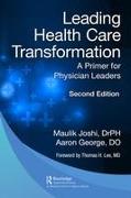 Leading Health Care Transformation