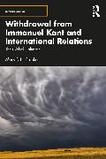 Withdrawal from Immanuel Kant and International Relations