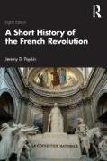 A Short History of the French Revolution